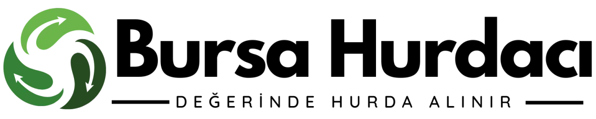 Bursa Hurda | Bursa'nın Güvenilir Hurdacısı